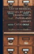 LIST OF MEMBERS, ARTICLES, BY-LAWS, EXAM di SOCIETY OF ACCOUNTAN edito da LIGHTNING SOURCE UK LTD