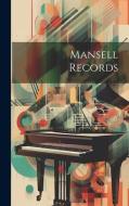 Mansell Records di Anonymous edito da LEGARE STREET PR