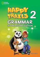 Happy Trails 2: Grammar Book (INTL Edition) di Jennifer Heath edito da Cengage Learning, Inc