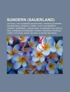 Sundern (Sauerland) di Quelle Wikipedia edito da Books LLC, Reference Series