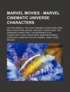 Marvel Movies - Marvel Cinematic Univers di Source Wikia edito da Books LLC, Wiki Series