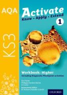 AQA Activate For KS3: Workbook 1 (Higher) di Editor edito da Oxford University Press