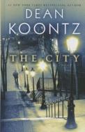 The City di Dean R. Koontz edito da Thorndike Press