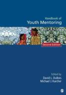 Handbook of Youth Mentoring di David L. DuBois edito da SAGE Publications, Inc