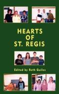 Hearts of St. Regis edito da AuthorHouse