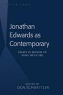 Jonathan Edwards as Contemporary edito da Lang, Peter