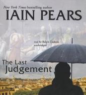 The Last Judgement di Iain Pears edito da Blackstone Audiobooks