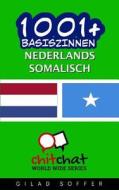 1001+ Basiszinnen Nederlands - Somalisch di Gilad Soffer edito da Createspace