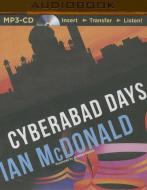 Cyberabad Days di Ian McDonald edito da Audible Studios on Brilliance