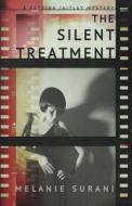 The Silent Treatment di Melanie Surani edito da Booktrope Editions