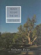 Ready to Eat the Sky di Kevin Pilkington edito da River City Publishing