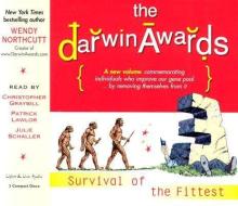 The Darwin Awards III: Survival of the Fittest di Wendy Northcutt edito da Listen & Live Audio