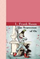 The Scarecrow of Oz di L. Frank Baum edito da Akasha Classics