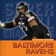 Baltimore Ravens di Aaron Frisch edito da Creative Education