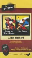 Under the Black Ensign [With Earbuds] di L. Ron Hubbard edito da Galaxy Press (CA)