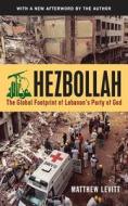 Hezbollah di Matthew Levitt edito da Georgetown University Press