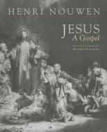 Jesus di Henri Nouwen edito da Orbis Books (USA)