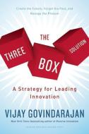 The Three Box Solution di Vijay Govindarajan edito da Ingram Publisher Services