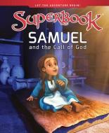 Samuel and the Call of God di Cbn edito da CHARISMA HOUSE