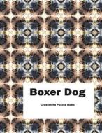 Boxer Dog Crossword Puzzle Book di Mega Media Depot edito da LIGHTNING SOURCE INC