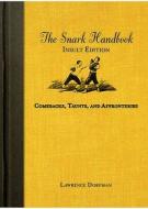 The Snark Handbook di Lawrence Dorfman edito da Hardie Grant Books