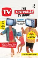The Australian TV Book edito da Allen & Unwin Academic