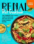 Renal Diet Cookbook di Barbara Williams edito da The art of freedom LTD