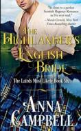 The Highlander's English Bride di Anna Campbell edito da Anna Campbell