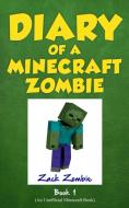 Diary of a Minecraft Zombie Book 1: A Scare of a Dare di Zack Zombie edito da HEROBRINE PUB INC