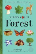 Hidden World: Forest di Libby Walden edito da 360 DEGREES