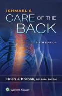 Ishmael's Care Of The Back di Brian Krabak edito da Wolters Kluwer Health