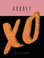 Aubrey Xo Journal Diary Notebook: Trendy Fashion Name Gift, Blush Pink, Black, and Faux Rose Gold Cover, Large 8.5 X 11 di Mango House Publishing edito da Createspace Independent Publishing Platform