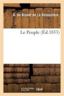 Le Peuple di DE BRUNET DE LA R. edito da Hachette Livre - BNF