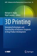 3D Printing edito da Springer International Publishing