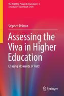Assessing the Viva in Higher Education di Stephen Dobson edito da Springer-Verlag GmbH