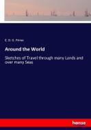 Around the World di E. D. G. Prime edito da hansebooks