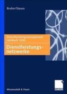 Dienstleistungsnetzwerke edito da Gabler Verlag