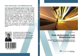 Vom Automobil- zum Mobilitätsclub di Gerhard Maier edito da AV Akademikerverlag