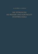 Die Störungen des Wasser- und Elektrolytstoffwechsels di Klaus Kühns, Max Schwab edito da Springer Berlin Heidelberg
