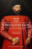 Schreckliche Rache di Nikolaj Gogol edito da Matthes & Seitz Verlag