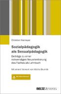 Sozialpädagogik als Sexualpädagogik di Christian Niemeyer edito da Juventa Verlag GmbH