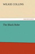 The Black Robe di Wilkie Collins edito da tredition GmbH