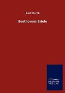 Beethovens Briefe di Karl Storck edito da TP Verone Publishing
