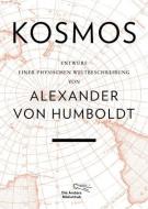 Kosmos di Alexander Von Humboldt edito da AB Die Andere Bibliothek