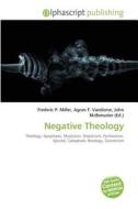 Negative Theology edito da Alphascript Publishing