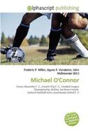 Michael O'connor edito da Vdm Publishing House