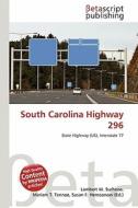 South Carolina Highway 296 edito da Betascript Publishing