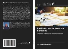 Realineación de recursos humanos di Nicholas Langshaw edito da Ediciones Nuestro Conocimiento