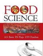 Food Science di A.S. Bawa O.P.Chauhan edito da NIPA