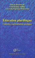 Education plurilingue di Greta Komur-Thilloy, Urszula Paprocka-Piotrowska edito da Editions Orizons